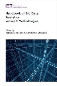 bokomslag Handbook of Big Data Analytics: Volume 1