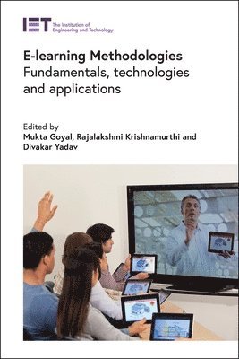 Mukta, Goyal, Mukta Goyal, Rajalakshmi Krishnamurthi, Divakar Yadav - E-learning Methodologies, Inbunden