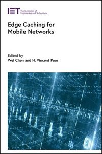 bokomslag Edge Caching for Mobile Networks