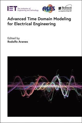 Advanced Time Domain Modeling for Electrical Engineering 1