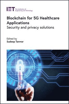 Sudeep, Tanwar, Sudeep Tanwar - Blockchain for 5G Healthcare Applications, Inbunden