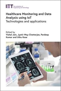 bokomslag Healthcare Monitoring and Data Analysis using IoT