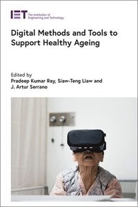 bokomslag Digital Methods and Tools to Support Healthy Ageing