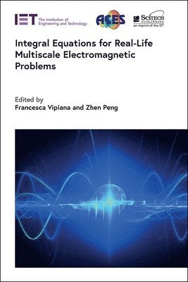 bokomslag Integral Equations for Real-Life Multiscale Electromagnetic Problems