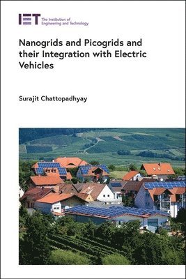 Nanogrids and Picogrids and their Integration with Electric Vehicles 1