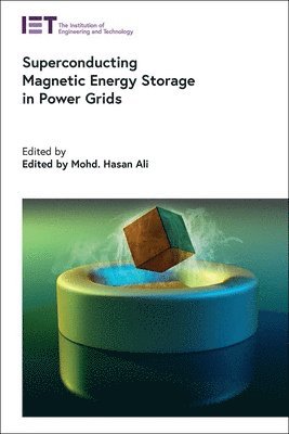 Superconducting Magnetic Energy Storage in Power Grids 1