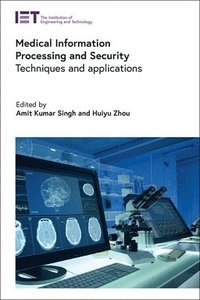 bokomslag Medical Information Processing and Security