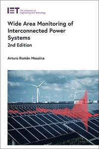 bokomslag Wide Area Monitoring of Interconnected Power Systems