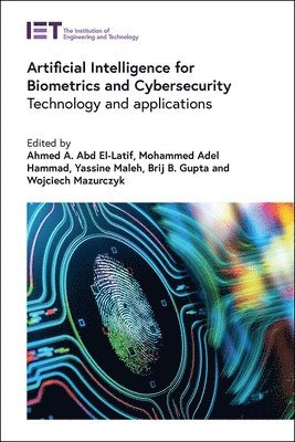 bokomslag Artificial Intelligence for Biometrics and Cybersecurity