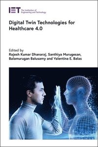 bokomslag Digital Twin Technologies for Healthcare 4.0
