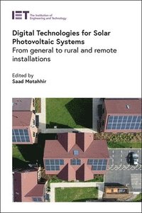 bokomslag Digital Technologies for Solar Photovoltaic Systems