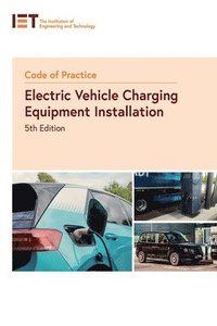 bokomslag Code of Practice for Electric Vehicle Charging Equipment Installation