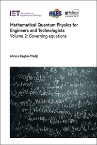 bokomslag Mathematical Quantum Physics for Engineers and Technologists: Volume 2