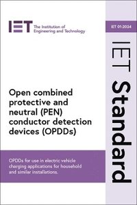 bokomslag Open combined protective and neutral (PEN) conductor detection devices (OPDDs)