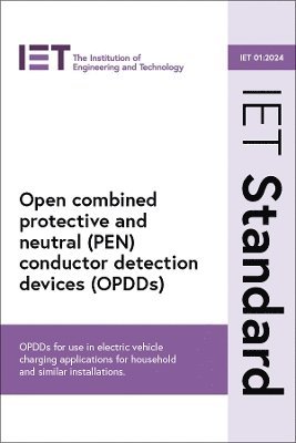 bokomslag Open combined protective and neutral (PEN) conductor detection devices (OPDDs)