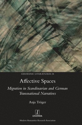 Anja Tröger - Affective Spaces, Inbunden
