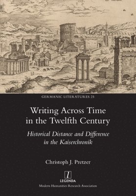 Writing Across Time in the Twelfth Century 1