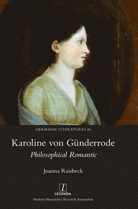 bokomslag Karoline von Gnderrode