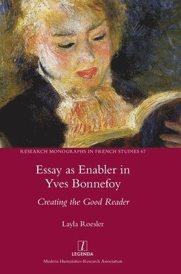 Layla Roesler - Essay as Enabler in Yves Bonnefoy, Inbunden