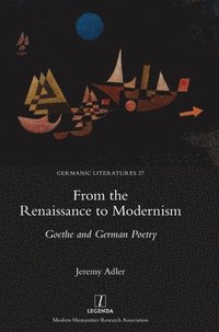 bokomslag From the Renaissance to Modernism