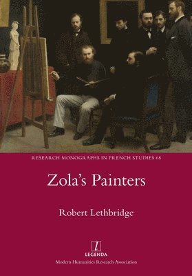 Robert Lethbridge - Zola's Painters, Häftad