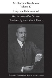bokomslag Hugo von Hofmannsthal, 'The Incorruptible Servant'