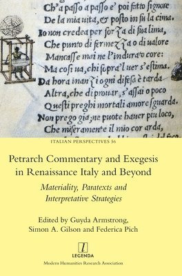 Petrarch Commentary and Exegesis in Renaissance Italy and Beyond 1