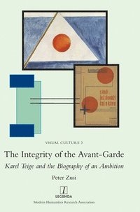 bokomslag Integrity of the Avant-Garde