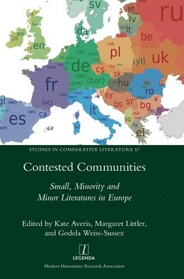 Kate Averis, Margaret Littler, Godela Weiss-Sussex - Contested Communities, Inbunden