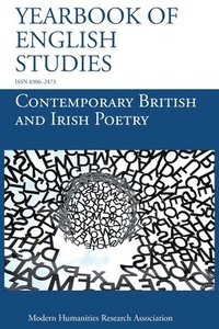 bokomslag Contemporary British and Irish Poetry (Yearbook of English Studies (51) 2021)