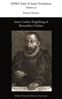 bokomslag Anne Cooke's Englishing of Bernardino Ochino