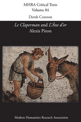 bokomslag Le Claperman; L'ne d'or. By Alexis Piron