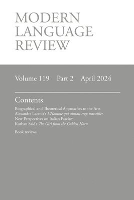Modern Language Review (119.2) April 2024 1