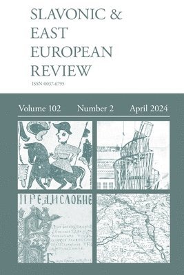 Simon Dixon - Slavonic & East European Review (102.2) 2024, Häftad