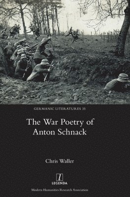 War Poetry of Anton Schnack