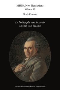 bokomslag Le Philosophe sans le savoir by Michel-Jean Sedaine