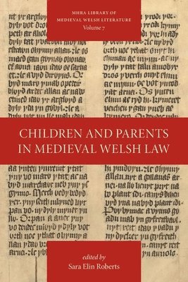bokomslag Children and Parents in Medieval Welsh Law