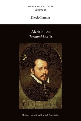 Alexis Piron, Derek Connon - Fernand-Cortés, Häftad