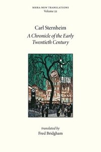 bokomslag A Chronicle of the Early Twentieth Century