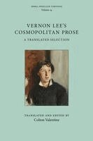 Vernon Lee - Vernon Lee's Cosmopolitan Prose, Häftad. Tillgänglighet: Lägg i varukorg
