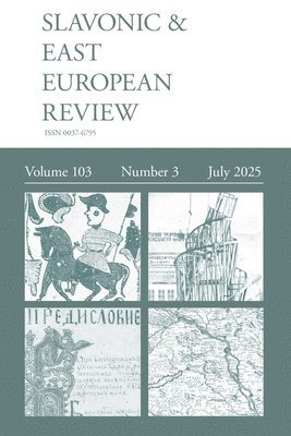 Slavonic & East European Review (103.3) 2025
