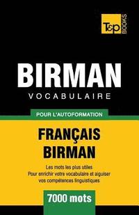 bokomslag Vocabulaire Franais-Birman pour l'autoformation - 7000 mots