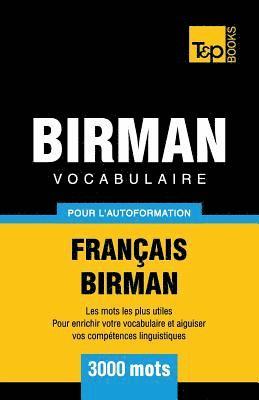 bokomslag Vocabulaire Franais-Birman pour l'autoformation - 3000 mots