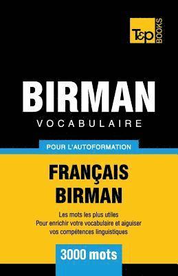 bokomslag Vocabulaire Français-Birman pour l'autoformation - 3000 mots