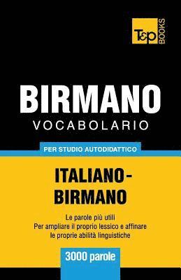 Vocabolario Italiano-Birmano per studio autodidattico - 3000 parole 1