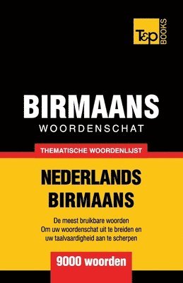 bokomslag Thematische woordenschat Nederlands-Birmaans - 9000 woorden