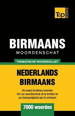 bokomslag Thematische woordenschat Nederlands-Birmaans - 7000 woorden