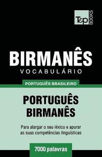 bokomslag Vocabulrio Portugus Brasileiro-Birmans - 7000 palavras