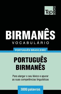 Vocabulrio Portugus Brasileiro-Birmans - 3000 palavras 1