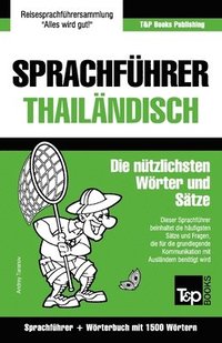 bokomslag Sprachführer - Thailändisch - Die nützlichsten Wörter und Sätze